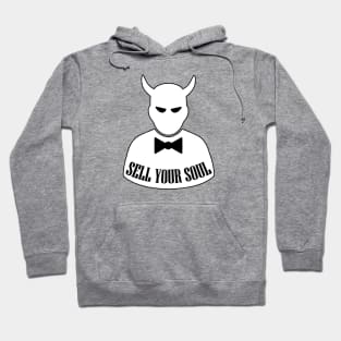 Sell Your Soul Hoodie